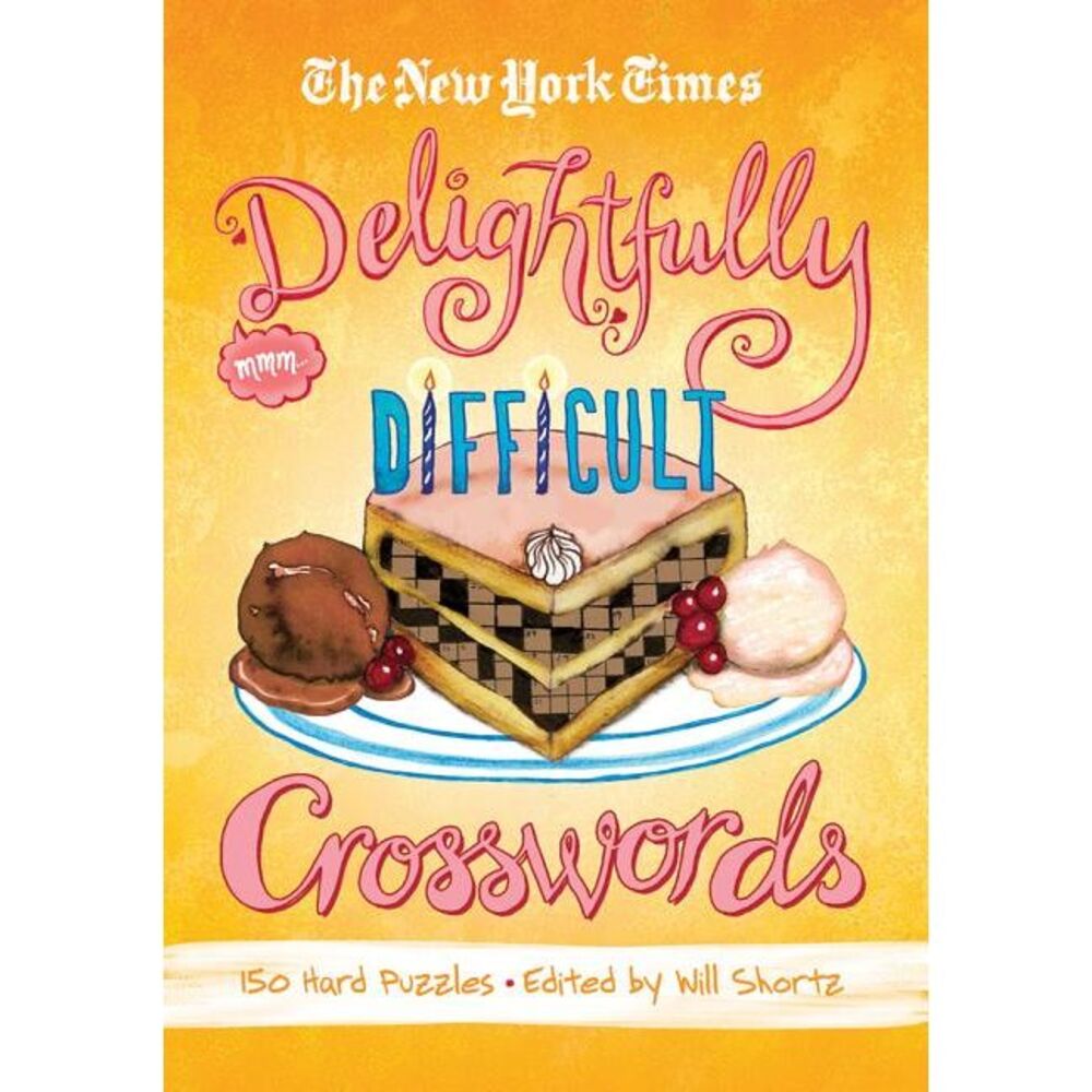 The New York Times Delightfully Difficult Crosswords -- New York Times